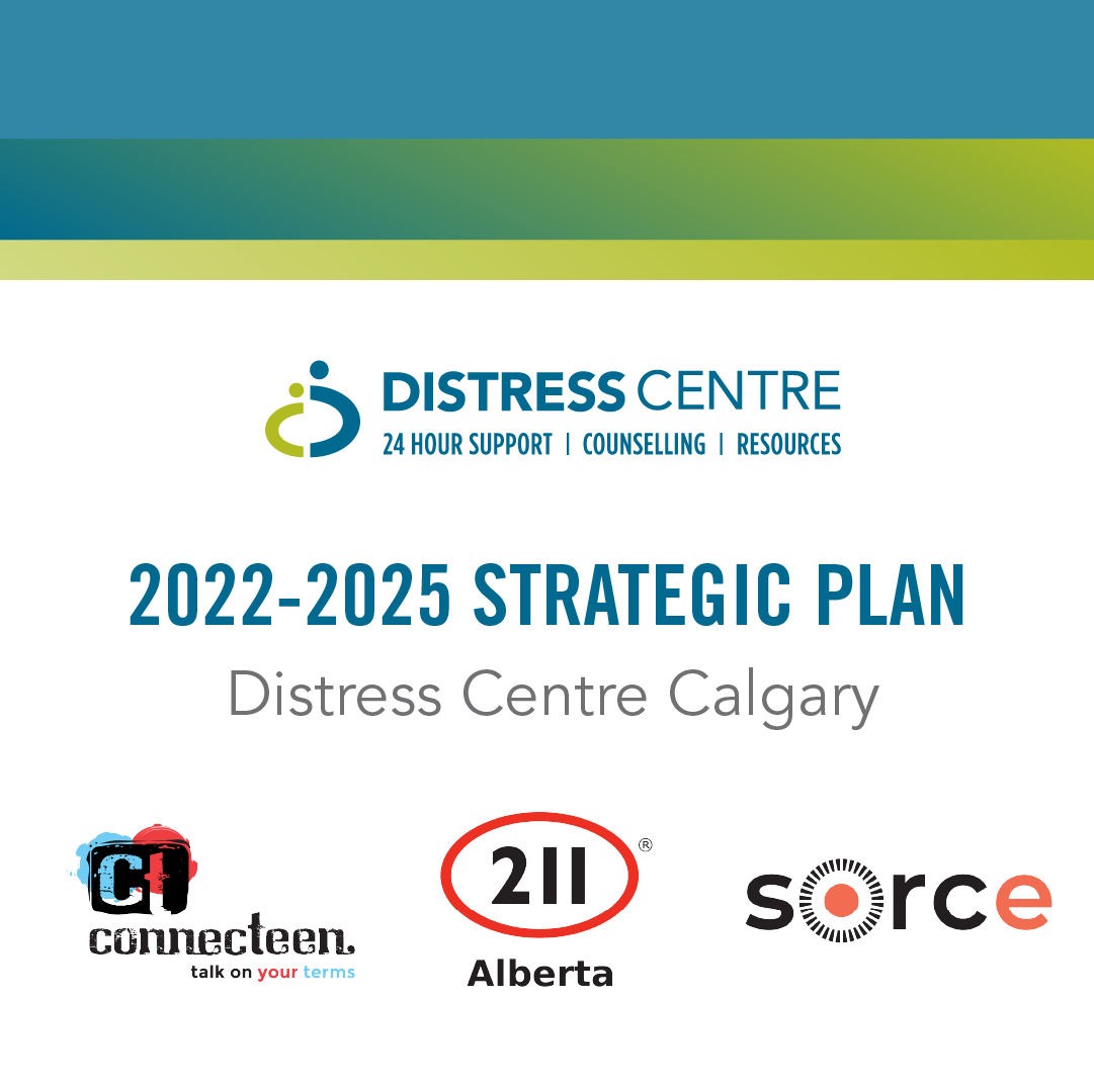 img text: 2022-2025 Strategic Plan - Distress Centre Calgary img des: DC, 211, ConnecTeen and SORCe logos